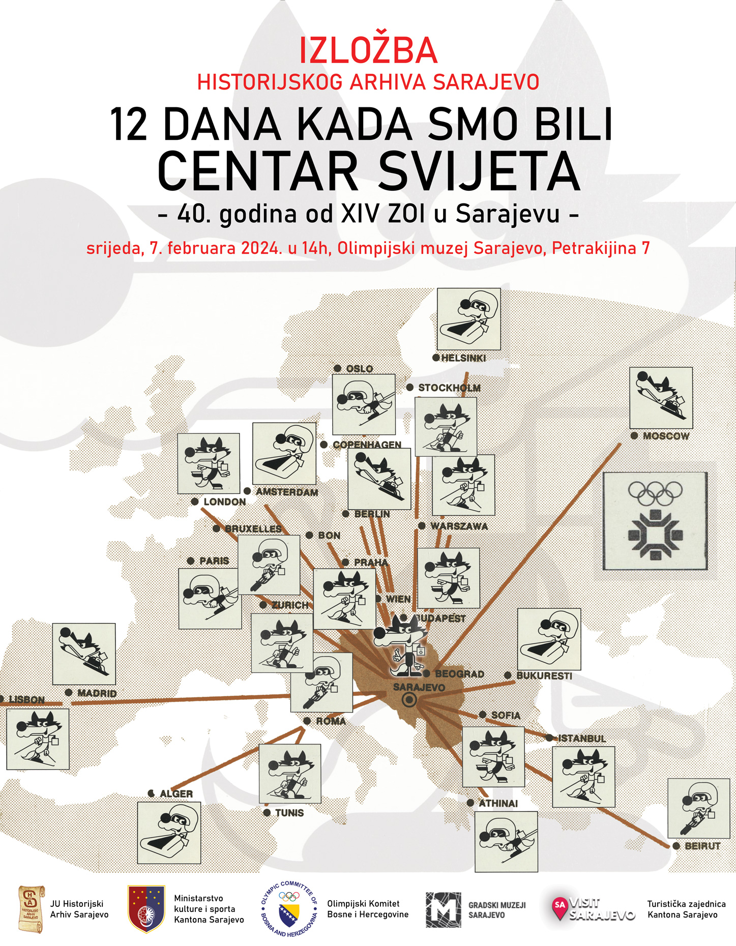 Izložba „Dvanaest dana kada smo bili centar Svijeta“